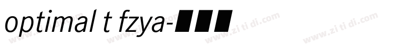 optimal t fzya字体转换